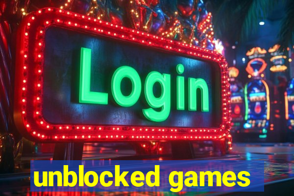 unblocked games